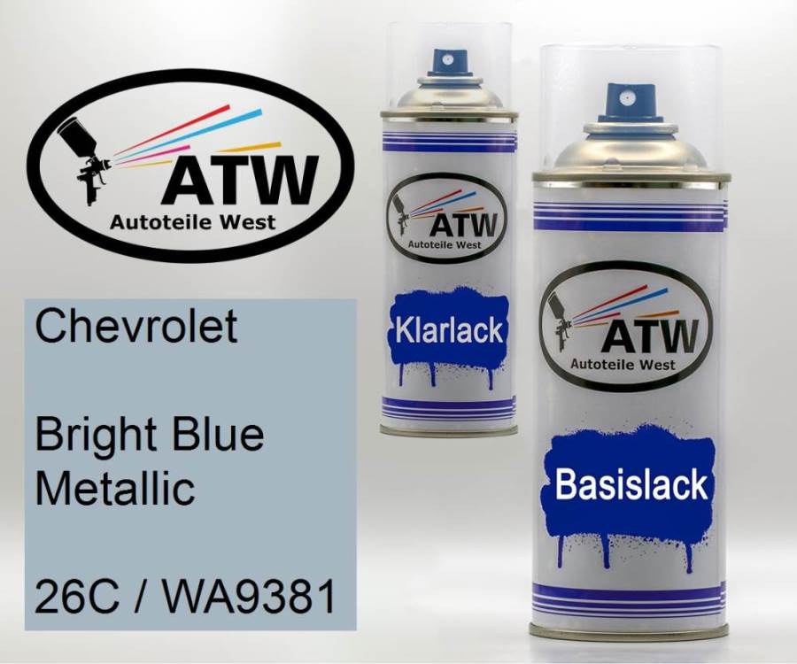 Chevrolet, Bright Blue Metallic, 26C / WA9381: 400ml Sprühdose + 400ml Klarlack - Set, von ATW Autoteile West.